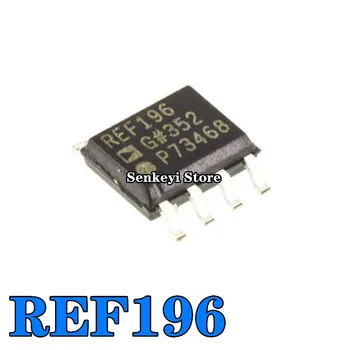 Нов оригинален REF196 REF196G REF196GS REF196GSZ SMD SOP8 референтно напрежение чип