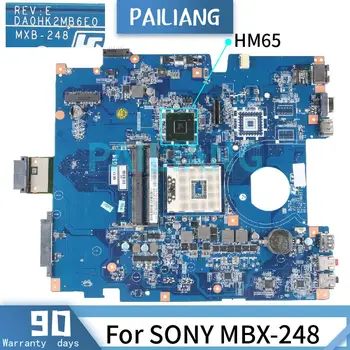 PAILIANG дънна Платка за лаптоп SONY MBX-248 дънна Платка A1827704A DA0HK2MB6E0 HM65 DDR3 ТЕСТВАН